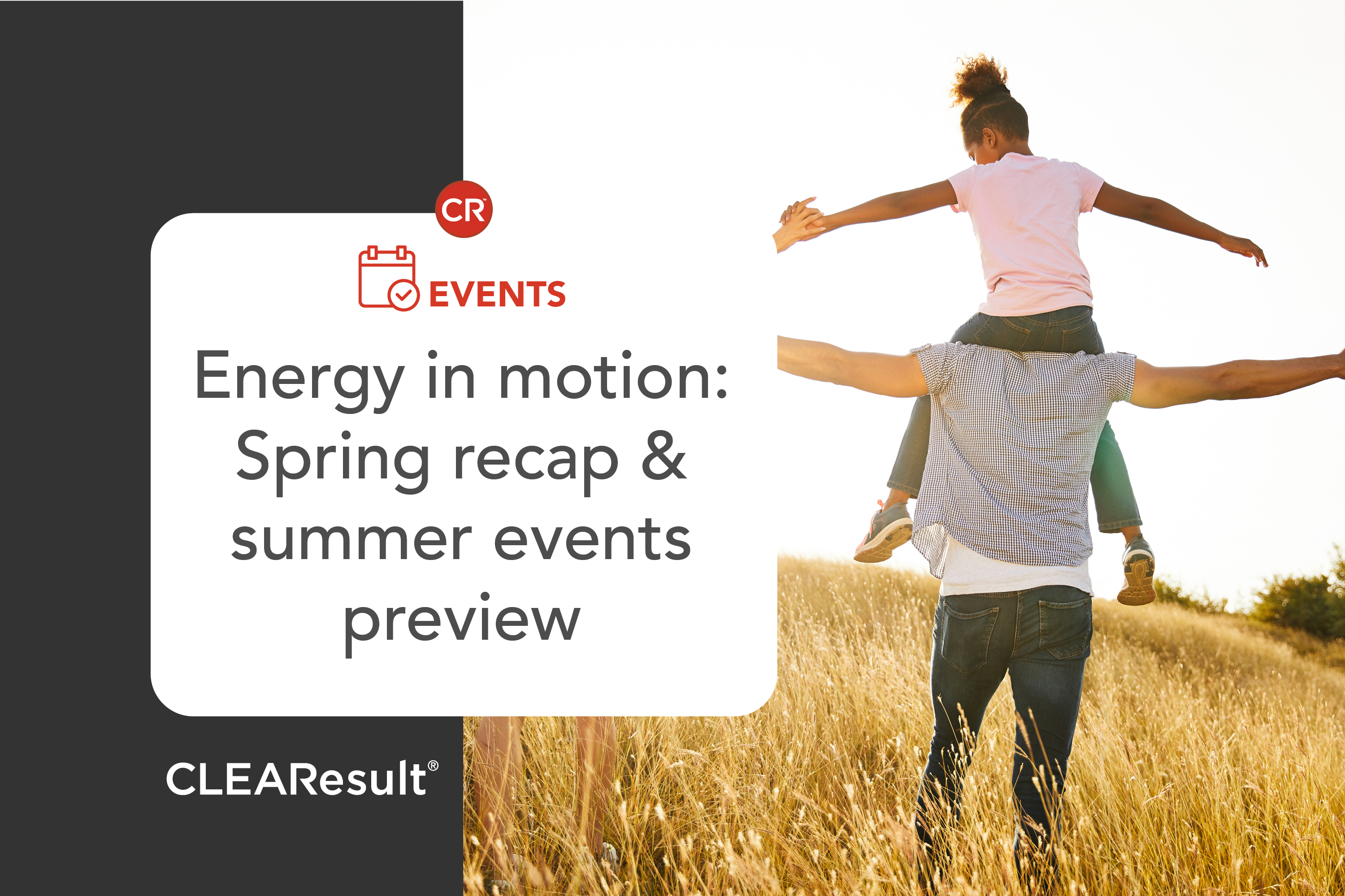 Energy in motion: Spring recap & summer events preview